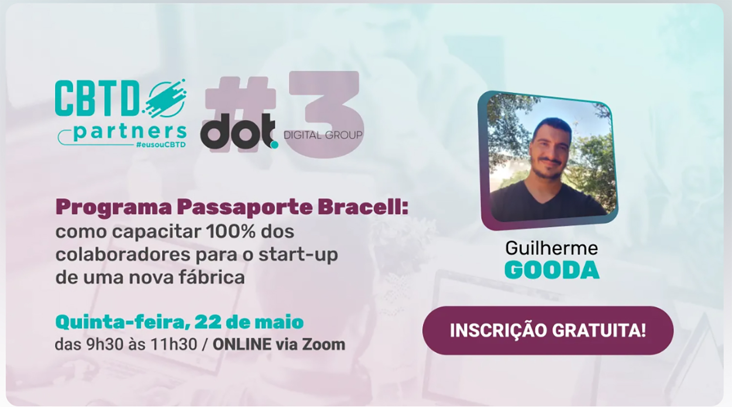 CBTD Partners #3 acontece no dia 22 de maio